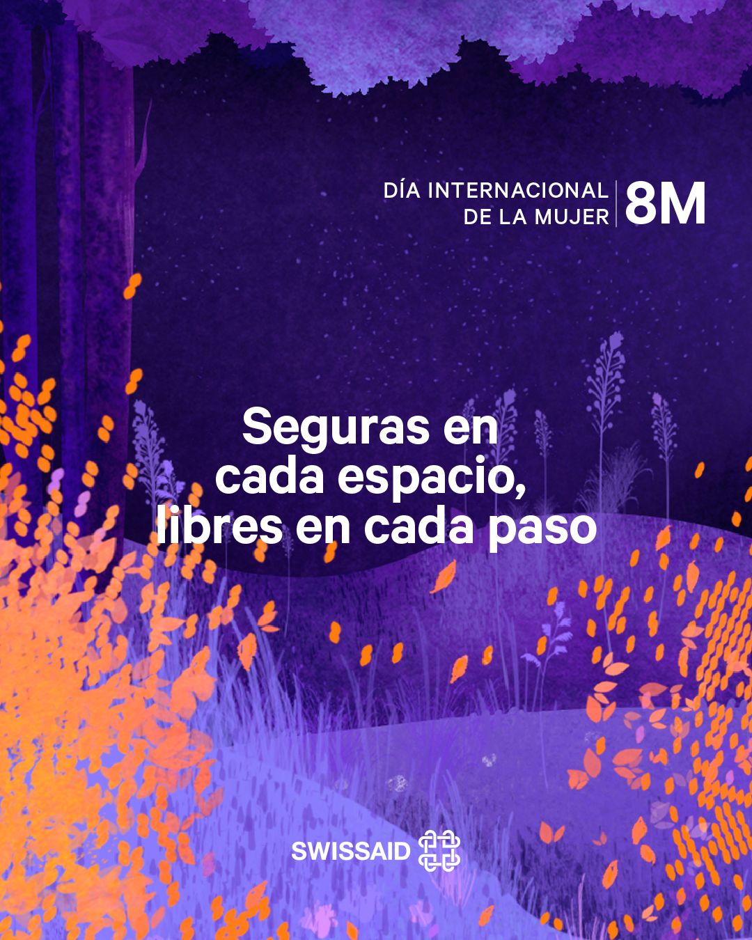 8M: Día Internacional de la Mujer – «Seguras en cada espacio, libres en cada paso».